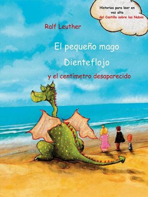 cover image of El pequeño mago Dienteflojo y el centímetro desaparecido